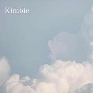 Kimbie (Wish I Was a Mole in the Ground)