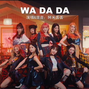 Wa Da Da