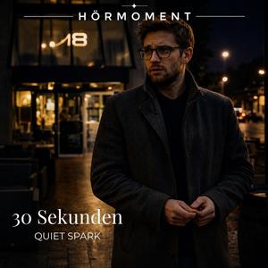 30 Sekunden - Hörmoment