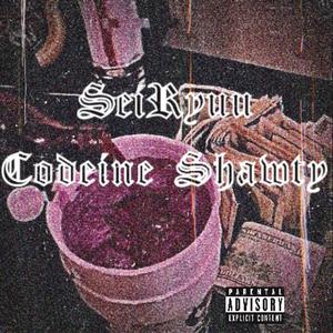 Codeine Shawty