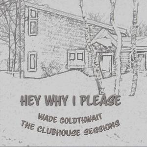 Hey Why I Please