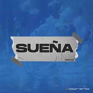 Sueña (Original Mix)