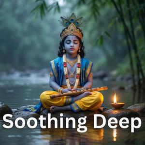 Soothing Deep