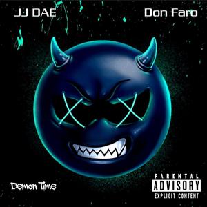 Demon Time (feat. JJ Dae)