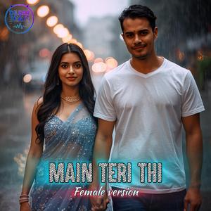 Mein teri thi