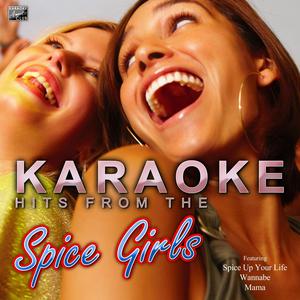 Mama (In the Style of The Spice Girls) [Karaoke Version]