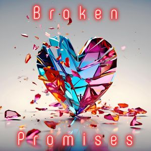 Broken Promises