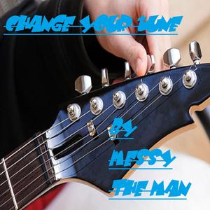 Change Your Tune