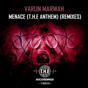 Menace (T.H.E Anthem) (Blame Adam Remix)