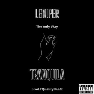 Tranquila (feat. TQuality Beatz)