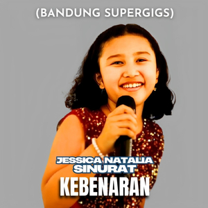 Kebenaran (Bandung Supergigs)