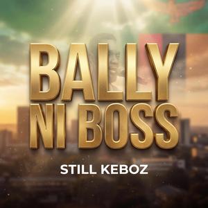 Bally Ni Boss