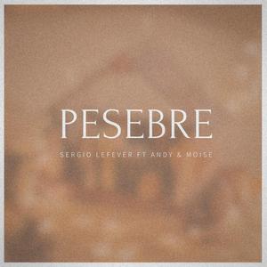 Pesebre (feat. Andy & Moise)