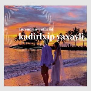 kadirlxip yaxayli