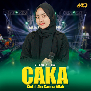 Caka (Cintai Aku Karena Allah)