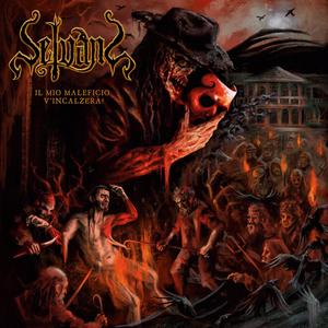 Il Mio Maleficio V'incalzerà!