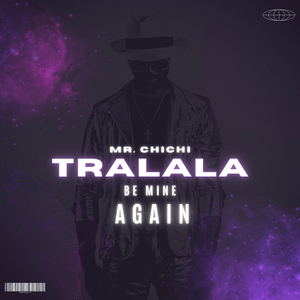 Tralala Be Mine Again