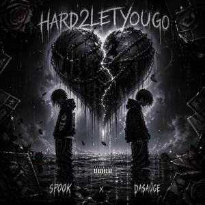 HARD2LETYOUGO