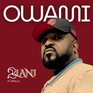 Owami (feat. Blaq Appollo)
