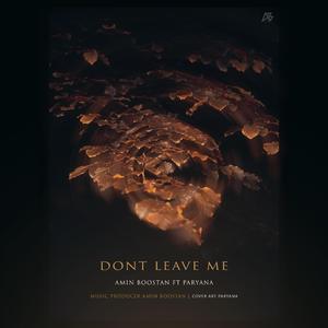 Don't Leave Me