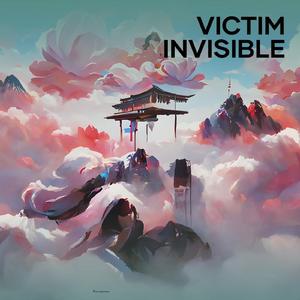 Victim Invisible