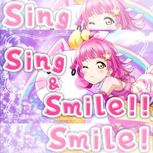 Sing & Smile!!