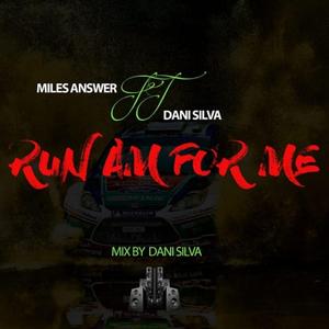 Run Am For Us (feat. Dani Silva)