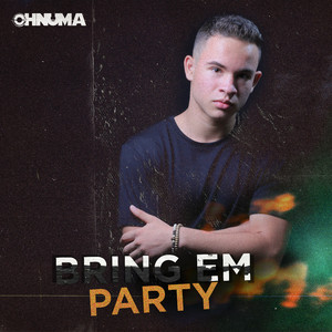 Bring em Party