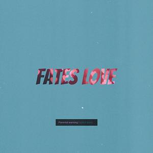 Fate's Love