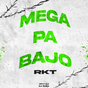 Mega Pa Bajo Rkt