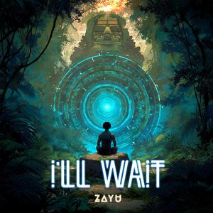 I'll Wait (feat. Hitkend House Lab)