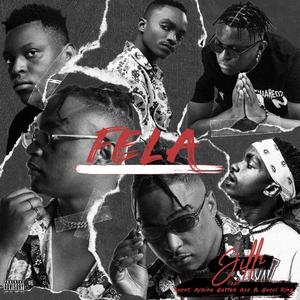 Fela (feat. Quest MW, Achina Gattah Ase & Gucci King)