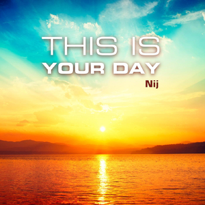 This Is Your Day