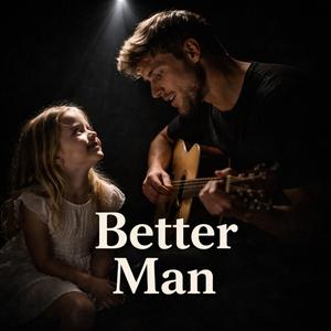 Better Man