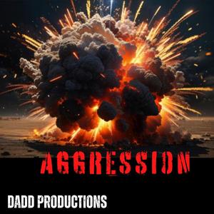 Aggression (feat. Skullmire Moss)
