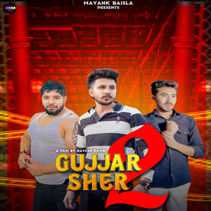 Gujjar Sher 2
