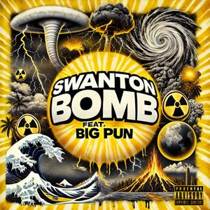 Swanton Bomb (feat. Big Pun)