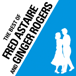 Cheek To Cheek from 'Top Hat'