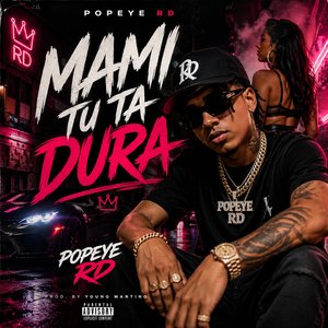 Mami Tu Ta Dura