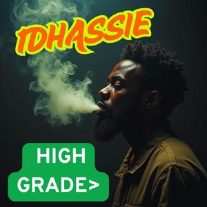 HIGH GRADE