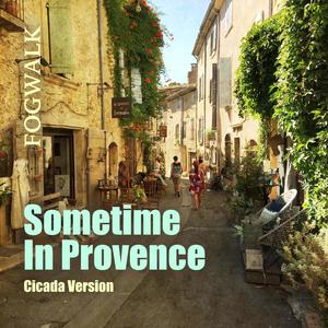 Sometime In Provence