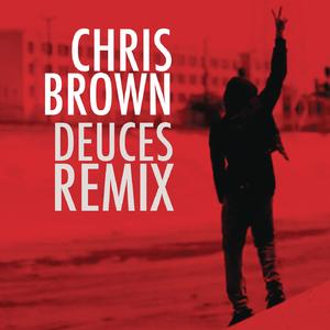 Deuces Remix (f/Drake & Kanye West - Explicit Version)