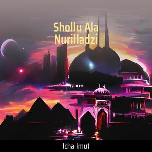 Shollu Ala Nurilladzi