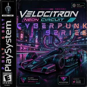 VELOCITRON (Neon Circuit)