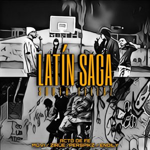 Latín Saga Acto de fe Muvi / Zirue / Perspikz / Enoily