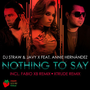 Nothing To Say (Fabio XB Remix)