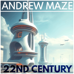 22nd Century (Cinematika Series)