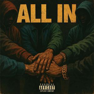 All In (feat. Augustus Williams, P22H & L.A. V3rn)
