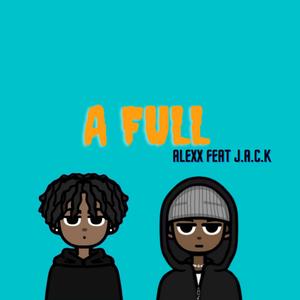 A FULL (feat. J.A.C.K)