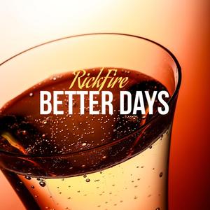 Better Days